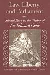Law, Liberty, and Parliament: Selected Essays on the Writings of Sir Edward Coke