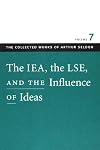 the iea, the lse, and the influence of ideas