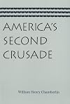America's Second Crusade