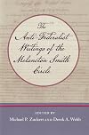 The Anti-Federalist Writings of the Melancton Smith Circle