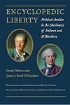 Encyclopedic Liberty: Political Articles in the Dictionary of Diderot and D’Alembert