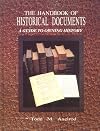 The Handbook of Historical Documents, A Guide to Owning History