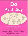 Do As I Say: Operations, Procedures, and Rituals for Language Acquisition