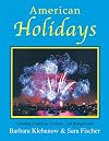 American Holidays: Exploring Traditions, Customs and Backgrounds (Vocabureader Workbook)