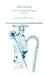 Albert the Great : a selectively annotated bibliography (1900-2000)