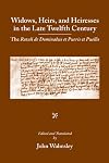 Widows, heirs, and heiresses in the late twelfth century : the Rotuli de dominabus et pueris et puellis