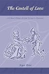 The castell of love : a critical edition of Lord Berners's romance
