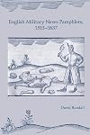English Military News Pamphlets, 1513-1637