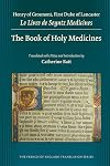 The Book of Holy Medicines (MEDIEVAL & RENAIS TEXT STUDIES)