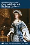Margaret Cavendish, Duchess of Newcastle : poems and fancies with the animal parliament