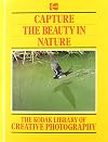 Capture the Beauty in Nature