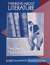 Thinking About Literature: New Ideas for High School Teachers