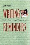 Writing Reminders: Tools, Tips, and Techniques