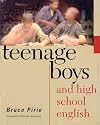 Teenage Boys and High School English