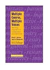 Multiple Genres, Multiple Voices: Teaching Argument in Composition and Literature (Crosscurrents)