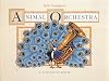 Scott Gustafson's Animal Orchestra: A Counting Book