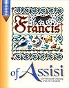 Francis of Assisi: Activities and Coloring Fun for Children