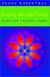 Praying Through Poetry: Hope for Violent Times
