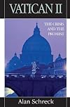 Vatican II: The Crisis and the Promise