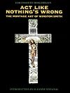 Act Like Nothing's Wrong: The Montage Art of Winston Smith