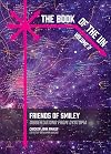 The Book of the Un: Friends of Smiley: Dissertations from Dystopia