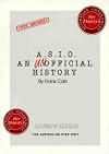 The Australian Security Intelligence Organization : an unofficial history