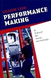 Performance making : a manual for music workshops