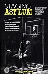 Staging Asylum : Contemporary Australian Plays About Refugees