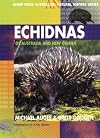 Echidnas of Australia and New Guinea