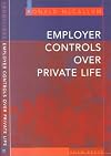 Employer controls over private life