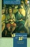 Australians at Work: commentaries and sources