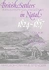 British settlers in Natal 1824-1857: Abbott-Ayres Vol 1