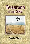 Telegraph to the Sky
