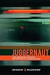 Juggernaut: How Emerging Powers Are Reshaping Globalization