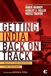 Getting India Back on Track: An Action Agenda for Reform