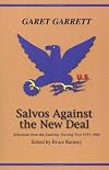 Salvos Against the New Deal