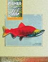 Fishes of Idaho: A Natural History Survey