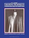 Classic Tailoring Techniques: A Construction Guide for Women's Wear (F.I.T. Collection)