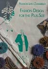 Fashion Design for the Plus-Size