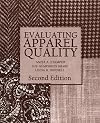 Evaluating Apparel Quality, Second Edition