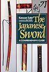 The Japanese Sword: A Comprehensive Guide (Japanese Arts Library)