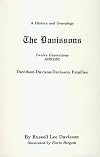 The Davissons Twelve Generations: 1630-1992 Davidson-Davison-Davisson Families : A History and Genealogy