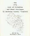 The 1774 List of Tithables and Wheel Carriages in Berkeley County, Virginia