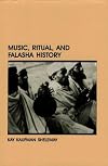 Music, Ritual, and Falasha History (Ethiopian Series, Monograph No 17)