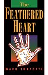 The Feathered Heart (American Indian Studies)