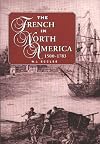 The French in North America, 1500-1765