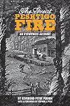 The Great Peshtigo Fire: An Eyewitness Account (Wisconsin)