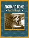 Richard Bong: World War II Flying Ace (Badger Biographies)