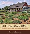 Putting Down Roots: Gardening Insights from Wisconsinβs Early Settlers