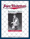 Joyce Westerman: Baseball Hero (Badger Biographies)